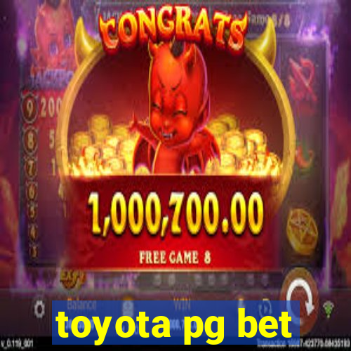 toyota pg bet